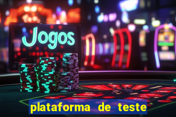 plataforma de teste de jogos pg